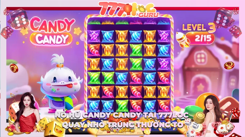 Nổ Hũ Candy Candy Tại 777Loc